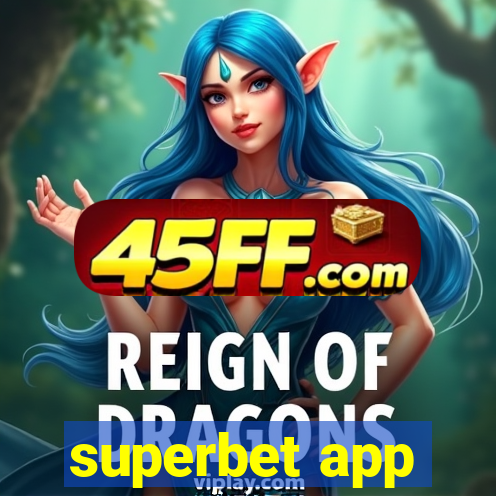superbet app